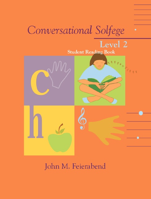 Conversational Solfege, Level 2 - Student Book<br>John Feierabend