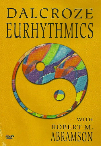 Dalcroze Eurhythmics with Robert M. Abramson