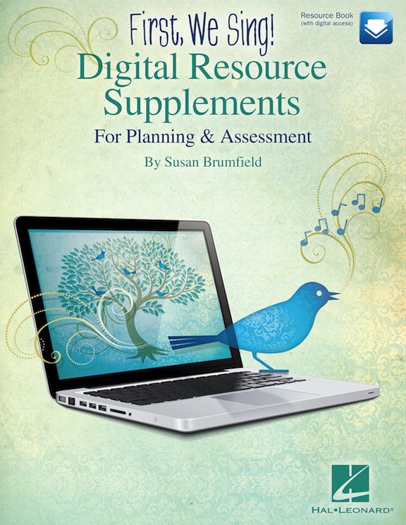 First, We Sing! Digital Resource Supplements<br>Susan Brumfield