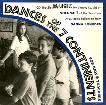 Dances of the Seven Continents:<br>Vol. 1 CD<br>Sanna Longden