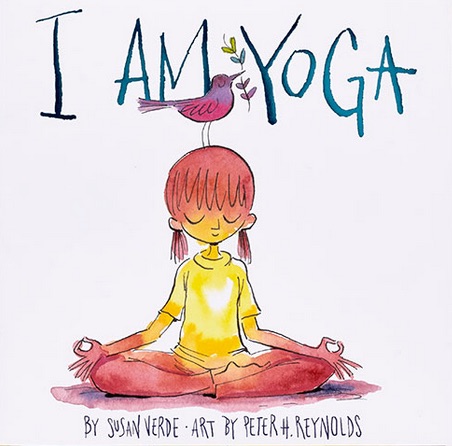 I Am Yoga<br>Susan Verde