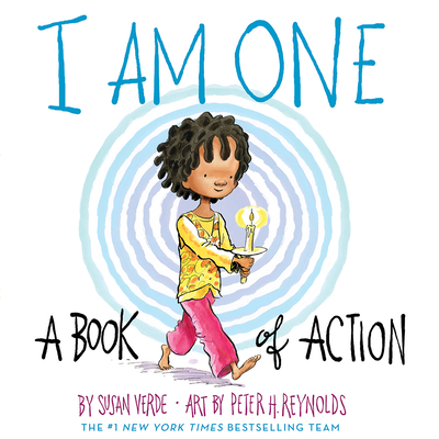 I Am One:  a Book of Action<br>Susan Verde