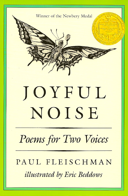 Joyful Noise: Poem for Two Voices<br>Paul Fleischman