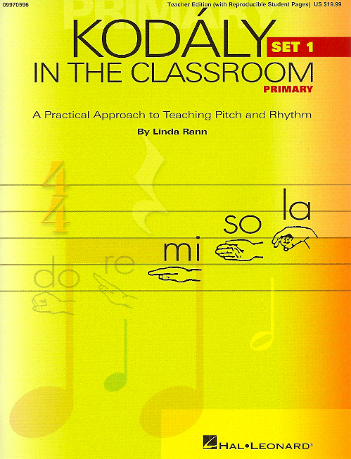 Kodly in the Classroom <br>Set 1 Primary<br>Linda Rann