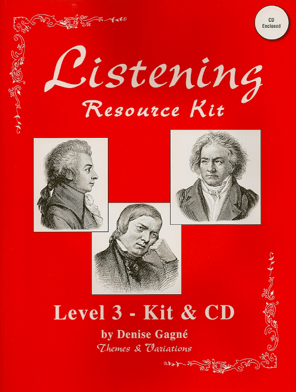 Listening Resource Kit: Level 3<br>Denise Gagn
