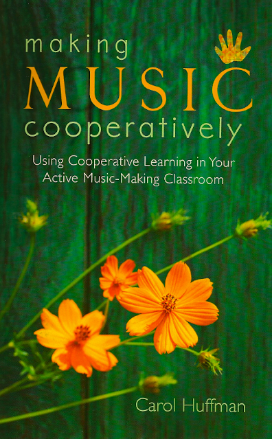 Making Music Cooperatively<br>Carol Huffman