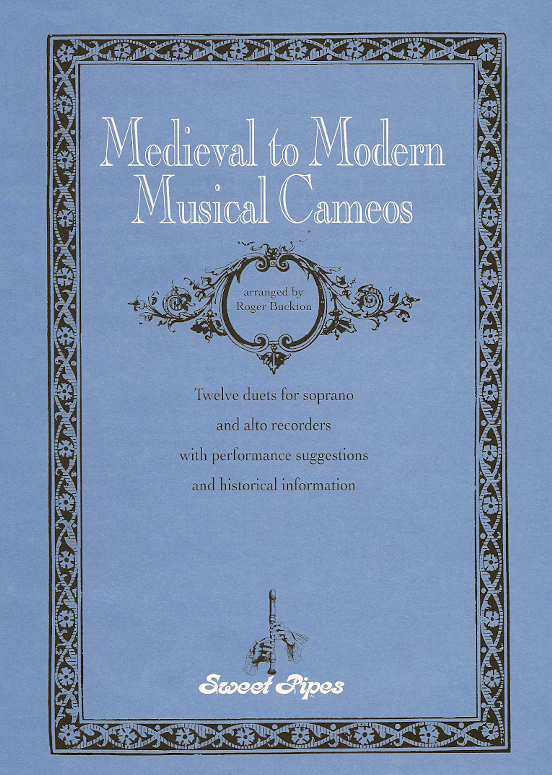 Medieval to Modern Musical Cameos<br>Arranged by Roger Buckton
