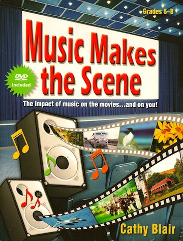 Music Makes the Scene<!-- 1 --><br>Cathy Blair