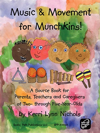 Music & Movement for Munchkins!<BR> <font size=3><A href=http://www.madrobinmusic.com/shop/category.asp?catid=114>Kerri Lynn Nichols</A></font>