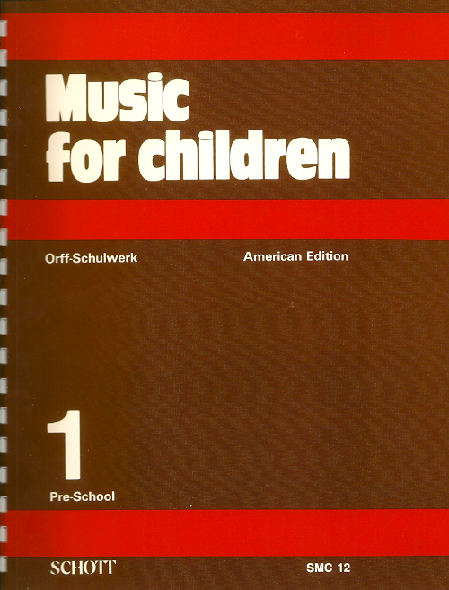 Music for Children, American Edition<br> Volume 1, Pre-School<br>Coordinated by Hermann Regner