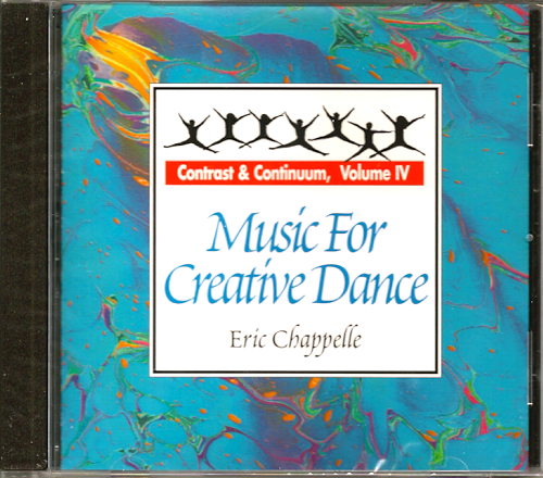 Music for Creative Dance, Vol. 4<br>Contrast and Continuum<br> <A href=http://www.madrobinmusic.com/shop/category.asp?catid=175>Eric Chappelle</A>