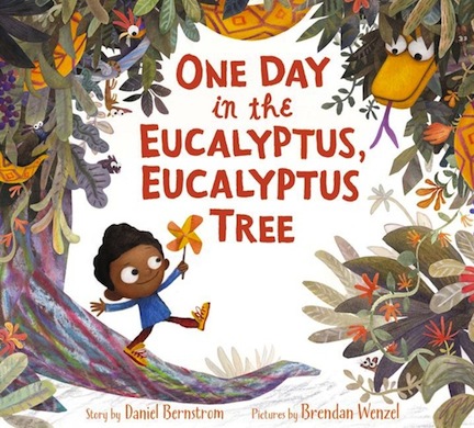 One Day in the Eucalyptus, Eucalyptus Tree<br>Daniel Bernstrom