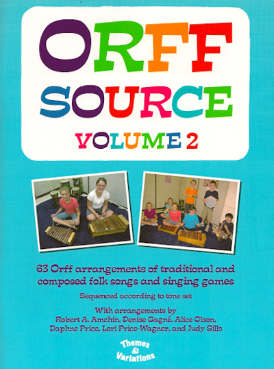 The Orff Source <br>Volume 2