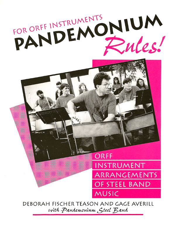   Pandemonium Rules!<br>Arranged by Deborah Fischer Teason