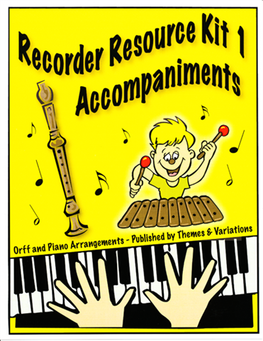The Recorder Resource Kit 1<br>Accompaniments