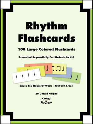 Rhythm Flashcards<br>Denise Gagn