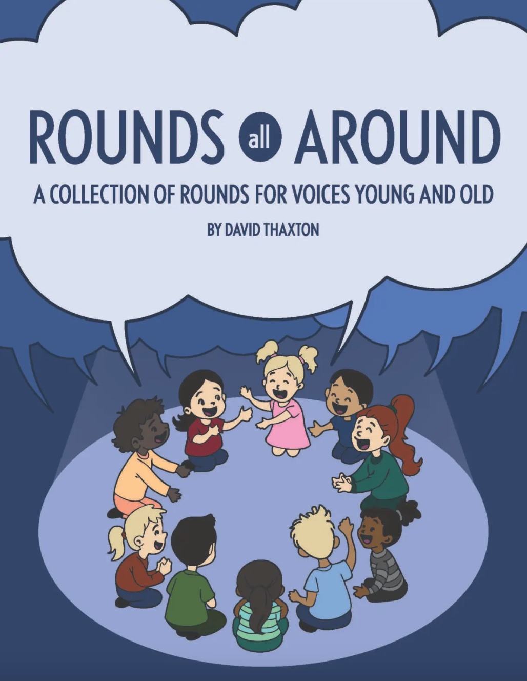   <!-- 1 -->Rounds All Around<br>David Thaxton