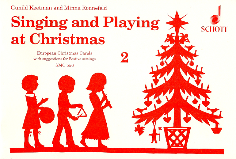 Singing and Playing at Christmas 2<br>Gunild Keetman and Minna Ronnefeld