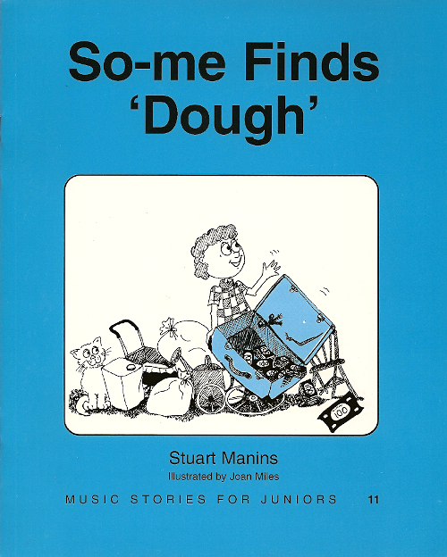 So-me Series Book 11<br>So-me Finds 'Dough'<br>Stuart Manins