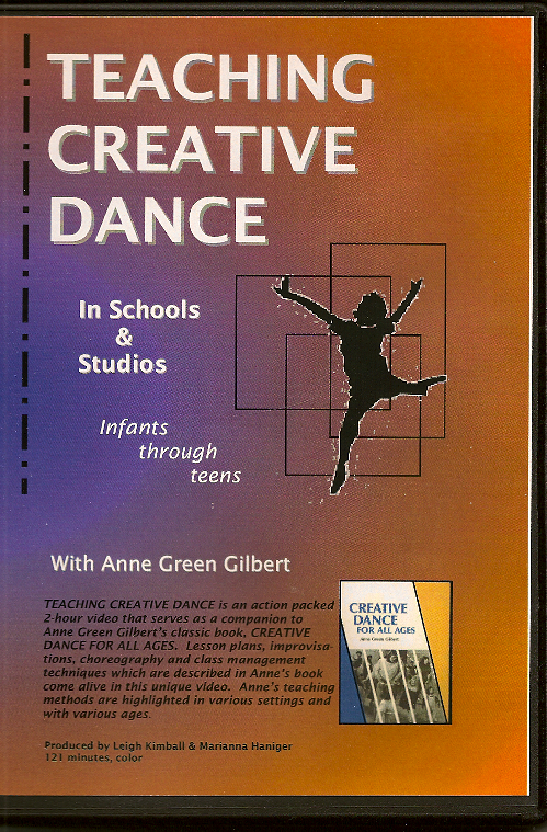 Teaching Creative Dance DVD<br><font size=3><A href=http://www.madrobinmusic.com/shop/category.asp?catid=115>Anne Green Gilbert</A></font>