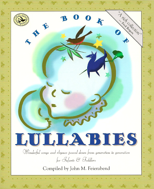 The Book of Lullabies<br>Compiled by John Feierabend