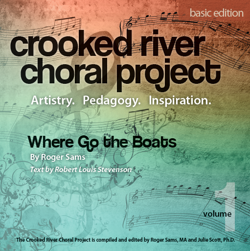 Crooked River Choral Project,<br>Volume 1 <BR> 