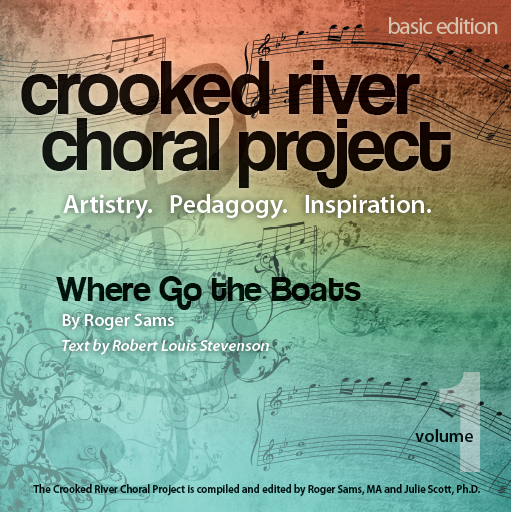   Crooked River Choral Project,<br>Volume 1 <BR> 