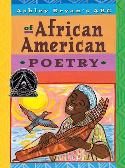 Ashley Bryan's ABC of African American Poetry<br>Ashley Bryan