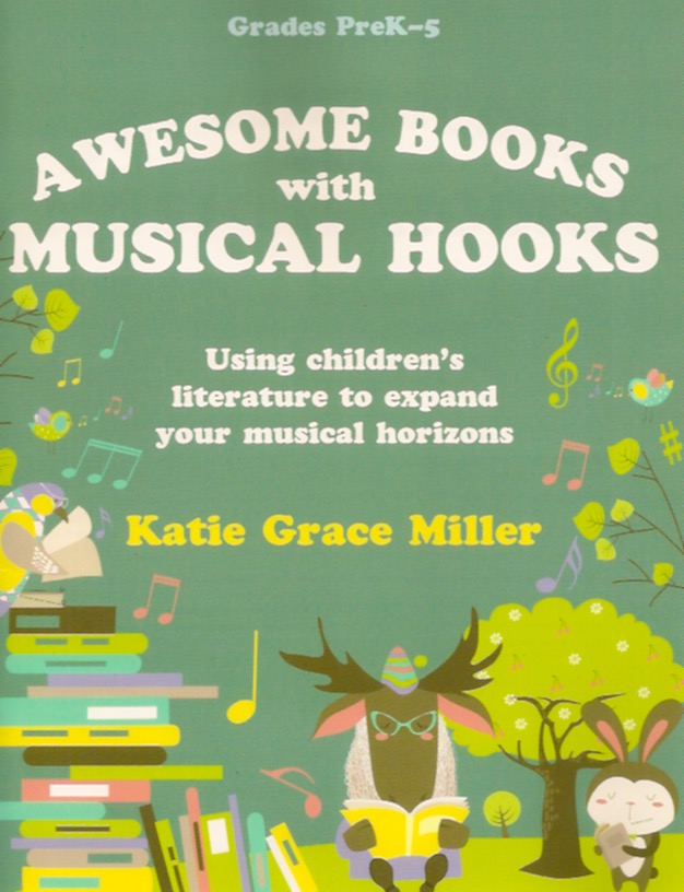 Awesome Books with Musical Hooks<br>Katie Grace Miller