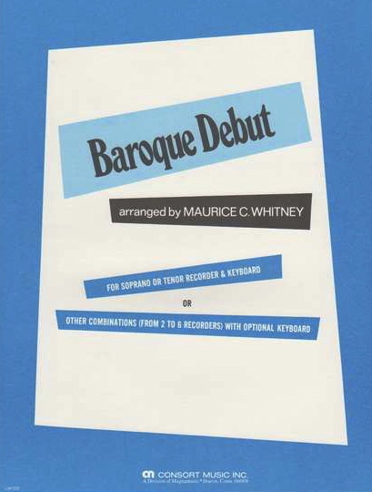 Baroque Debut<br>Arranged by Maurice Whitney