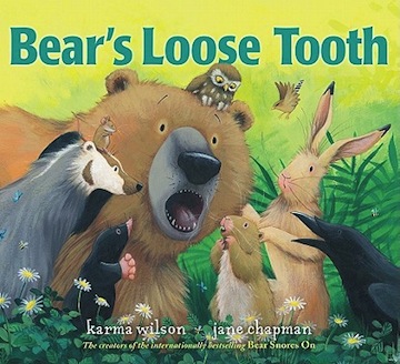 Bear's Loose Tooth<br>Karma Wilson