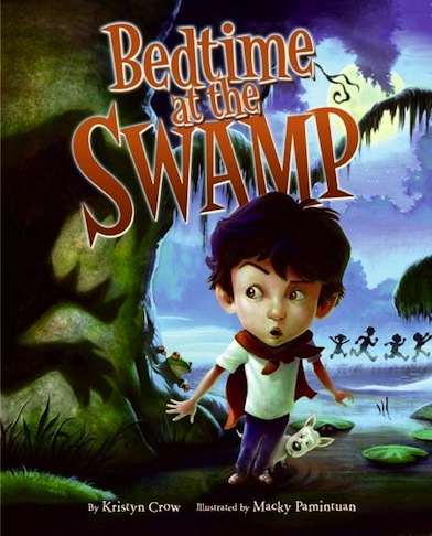 Bedtime at the Swamp<br>Kristyn Crow