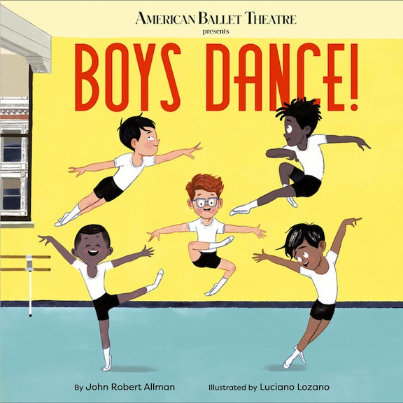 Boys Dance!<br>John Robert Allman