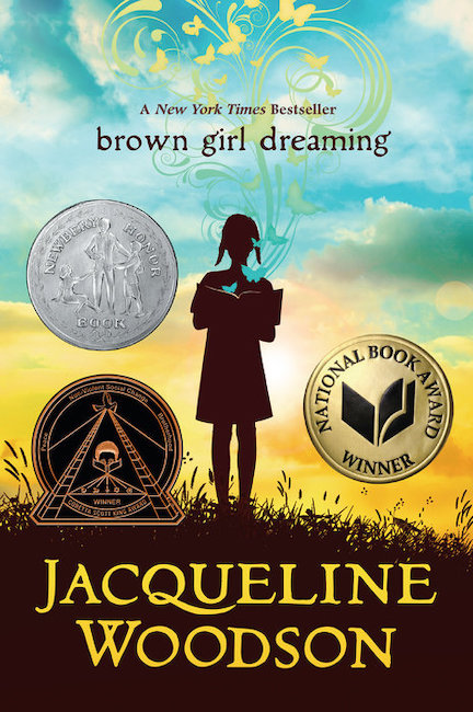 Brown Girl Dreaming<br>Jacqueline Woodson