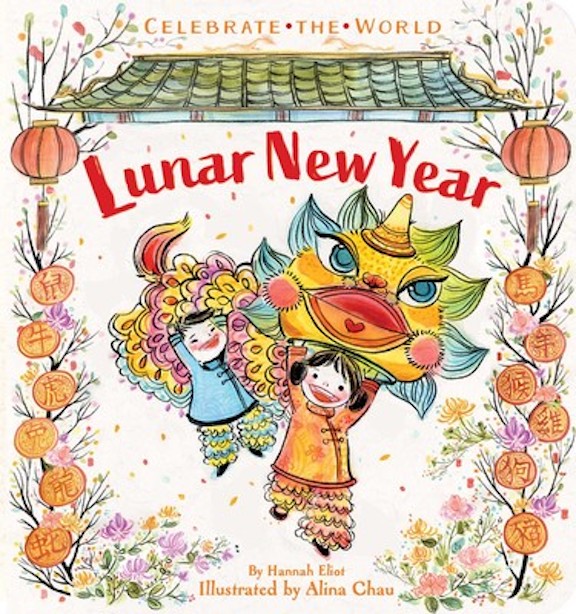   <!-- 1 -->Celebrate the World:  Lunar New Year<br>Hannah Eliot
