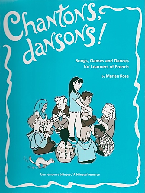   Chantons, Dansons!<br>Marian Rose