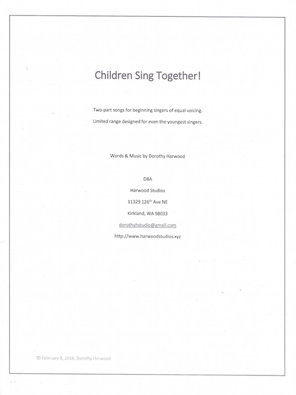 Children Sing Together!<br>Words and music by Dorothy Harwood