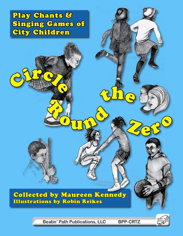 Circle 'Round the Zero<br>Collected by Maureen Kennedy