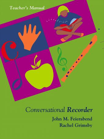 <!-- 1 -->Conversational Recorder:<br>Teacher's Manual<br>John M. Feierabend and Rachel Grimsby 