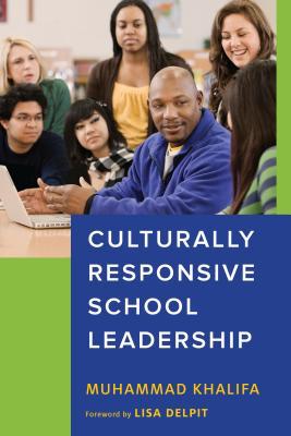 Culturally Responsive School Leadership<br>Muhammad Khalifa