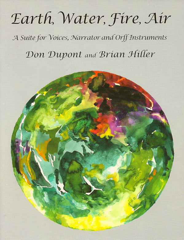 Earth, Water, Fire, Air<br>Don Dupont and Brian Hiller
