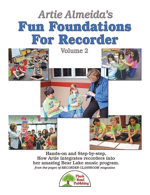 Artie Amleida's Fun Foundations for the Recorder, Volume 2