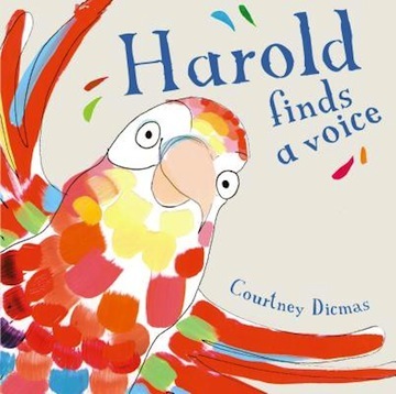 Harold Finds a Voice<br>Courtney Dicmas