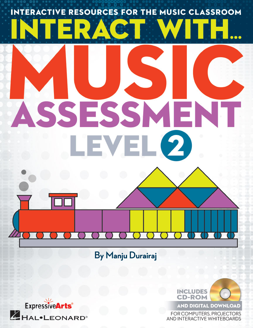 Interact with Music Assessment, Level 2<br>Manju Durairaj