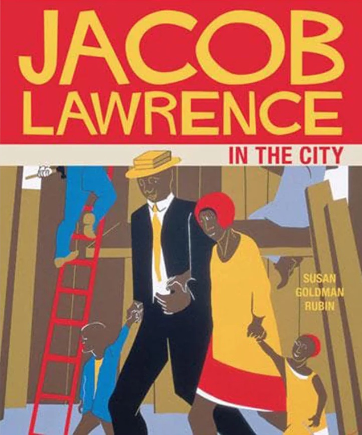   <!-- 1 -->Jacob Lawrence in the City<br>Susan Goldman Rubin