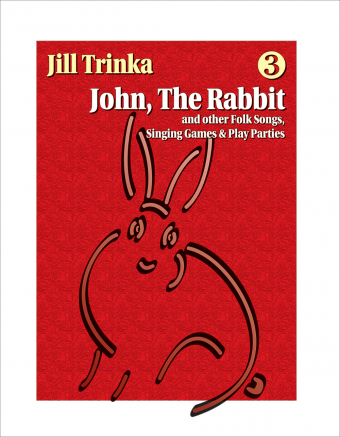 John, The Rabbit<br><font size=3><a href=http://www.madrobinmusic.com/shop/category.asp?catid=136>Jill Trinka</a></font>