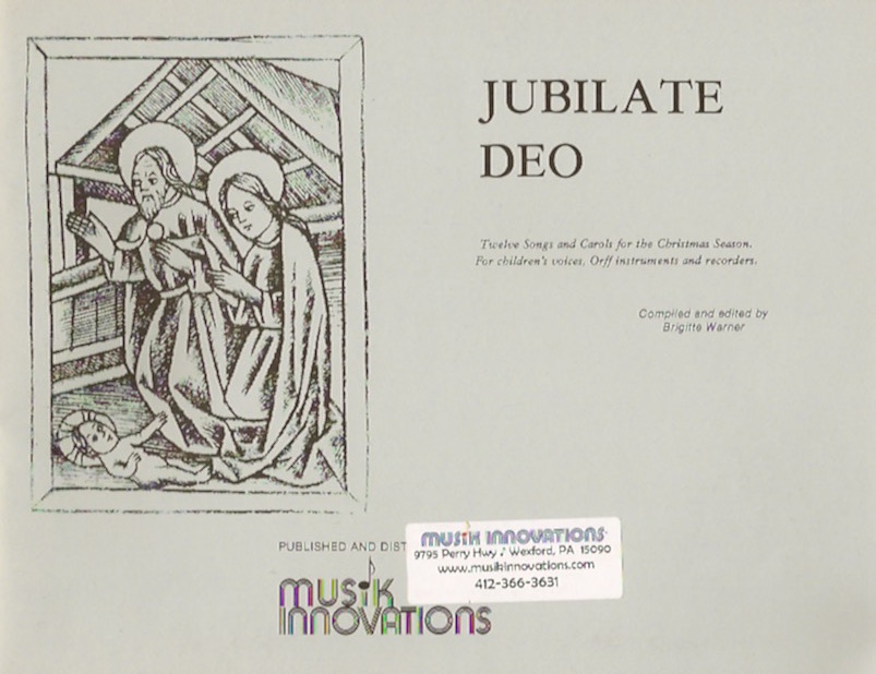 Jubilate Deo<br>Compiled and edited by Brigitte Warner