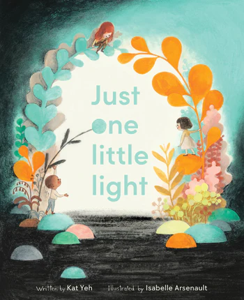 Just One Little Light<br>Kat Yeh