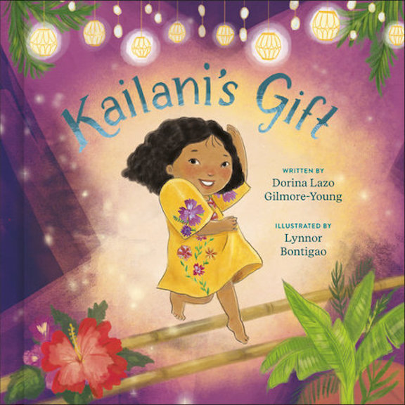   <!-- 1 -->Kailani's Gift<br>Dorina Lazo Gilmore-Young
