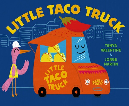 Little Taco Truck<br>Tanya Valentine